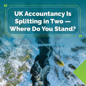 UK Accountancy Is Splitting in Two — Where Do You Stand